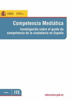 COMPETENCIA MEDIÁTICA. INVESTIGACIÓN SOBRE EL GRADO DE COMPETENCIA DE LA CIUDADA