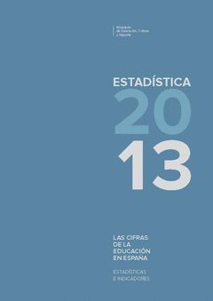 LAS CIFRAS DE LA EDUCACIÓN EN ESPAÑA. ESTADÍSTICAS E INDICADORES. ESTADÍSTICA 20