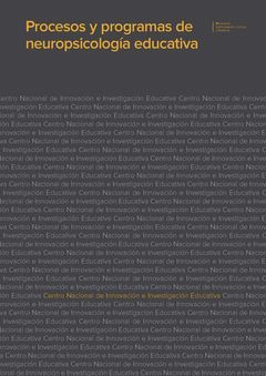 PROCESOS Y PROGRAMAS DE NEUROPSICOLOGÍA EDUCATIVA