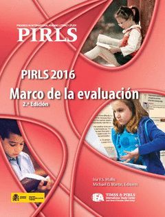 PIRLS 2016. MARCO DE LA EVALUACIÓN