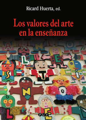 LOS VALORES DEL ARTE EN LA ENSE¤ANZA