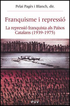FRANQUISME I REPRESSIO.PUV-RUST