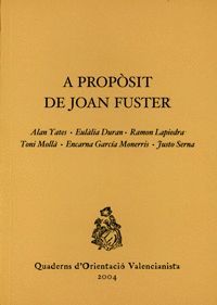 A PROPOSIT DE JOAN FUSTER.QUADERNS ORIENTACIO VALENCIANISTA-4-PUV.