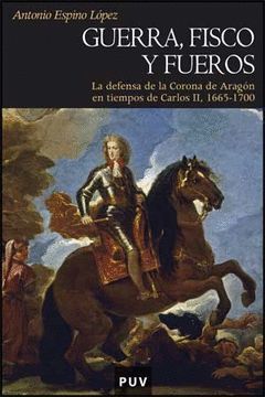 GUERRA, FISCO Y FUEROS.PUV-HISTORIA-RUST