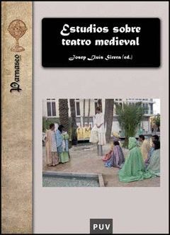 ESTUDIOS SOBRE EL TEATRO MEDIEVAL