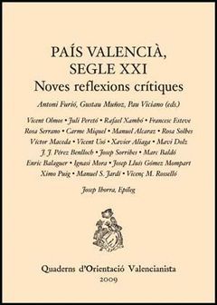 PAIS VALENCIA, SEGLE XXI. NOVES REFLEXIONS CRITIQUES