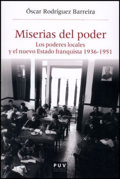 MISERIAS DEL PODER. PUV-RUST