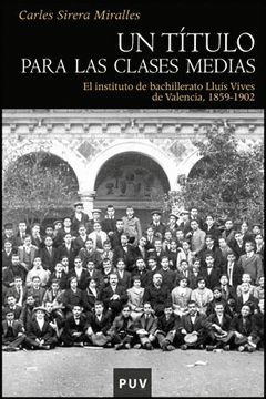 TITULO PARA LAS CLASES MEDIAS,UN. PUV-RUST