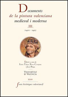 DOCUMENTS DE LA PINTURA VALENCIANA MEDIEVAL I MODERNA III