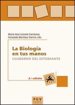 LA BIOLOGÍA EN TUS MANOS. CUADERNO DEL ESTUDIANTE