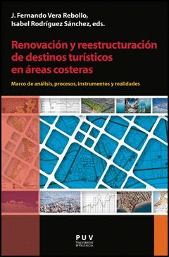 RENOVACIÓN Y REESTRUCTURACIÓN DE DESTINOS TURÍSTICOS EN ÁREAS COSTERAS