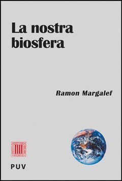 NOSTRA BIOSFERA,LA. PUV-RUST