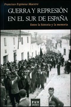 GUERRA Y REPRESION EN EL SUR DE ESPAÑA