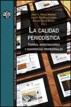 LA CALIDAD PERIODÍSTICA