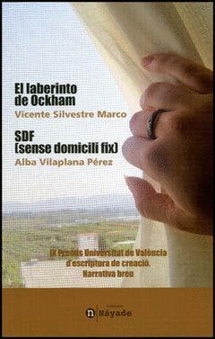 EL LABERINTO DE OCKHAM / SDF (SENSE DOMICILI FIX)