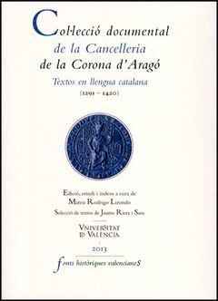 COL·LECCIÓ DOCUMENTAL DE LA CANCELLERIA DE LA CORONA D'ARAGÓ
