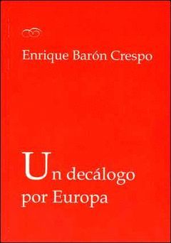 UN DECÁLOGO POR EUROPA