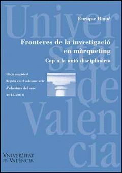 FRONTERES DE LA INVESTIGACIÓ EN MÀRQUETING