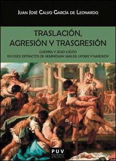 TRASLACIÓN, AGRESIÓN Y TRASGRESIÓN