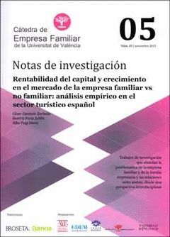 RENTABILIDAD DEL CAPITAL Y CRECIMIENTO EN EL MERCADO DE LA EMPRESA FAMILIAR VS N