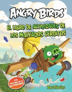 LIBRO DE ACTIVIDADES DE LOS MALVADOS CERDITOS,EL