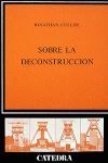 SOBRE LA DECONSTRUCCIÓN