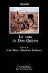 LA RUTA DE DON QUIJOTE