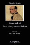 GENTE DEL 98 : ARTE, CINE Y AMETRALLADORA.-LH-292