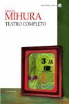 OBRAS COMPLETAS-1-TEATRO-MIHURA-CATEDRA-AVREA