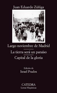 LARGO NOVIEMBRE DE MADRID / LA TIERRA SERA UN PARAISO / CAPITAL DE LA GLORIA-LH-607