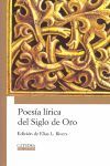 POESIA LIRICA DEL SIGLO DE ORO.CATEDRA-MIL LETRAS-DURA