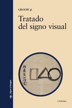 TRATADO DEL SIGNO VISUAL. CATEDRA-SIGNO E IMAGEN-31-RUST.