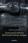 TEXTOS PARA LA HISTORIA DEL PROXIMO ORIENTE ANTIGUO.CATEDRA-RUST