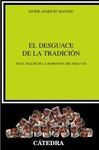 DESGUACE DE LA TRADICION,EL.CATEDRA-RUST