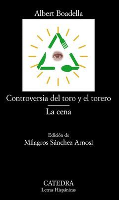 CONTROVERSIA DEL TORO Y EL TORERO/ LA CENA. LH-691