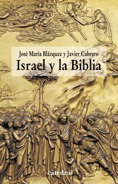 ISRAEL Y LA BIBLIA.CATEDRA-RUST