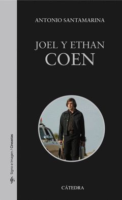 JOEL Y ETHAN COEN. CATEDRA-SIGNO E IMAGEN-91