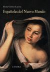 ESPAÑOLAS DEL NUEVO MUNDO.CATEDRA-DURA
