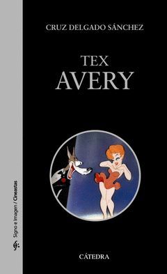 TEX AVERY.CATEDRA-SIGNO E IMAGEN-97