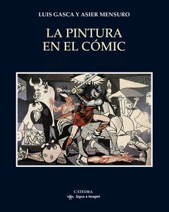 PINTURA EN EL CÓMIC,LA.CATEDRA