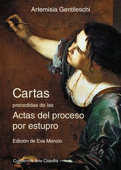 CARTAS PRECEDIDAS DE LAS ACTAS DEL PROCESO POR ESTUPRO