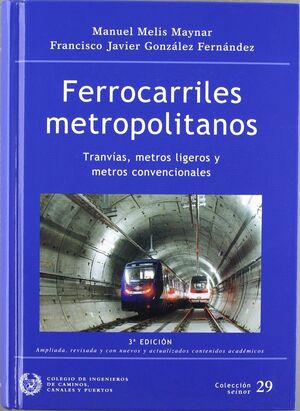 FERROCARRILES METROPOLITANOS.COLECCION SEINOR-29