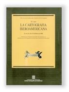 CARTOGRAFIA IBEROAMERICANA 9È CURS. CICLE DE CONFERÈNCIES SOBRE HISTÒRIA DE LA C
