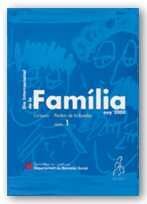 DIA INTERNACIONAL DE LA FAMÍLIA. ANY 2000