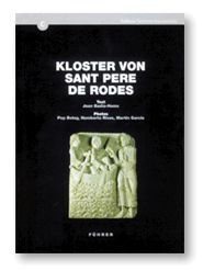 KLOSTER SANT PERE DE RODES: HISTORISCHER UND ARCHITEKTONISCHER FÜHRER. 2. ÜBERAR