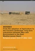MENMED, FROM THE ADOPTION OF AGRICULTURE TONO THE CURRENT LANDSCAPE