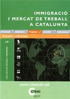 IMMIGRACIO I MERCAT DE TREBALL A CATALUNYA