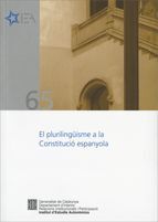 EL PLURILINGÜISME A LA CONSTITUCIÓ ESPANYOLA. SEMINARI (BARCELONA, 18 DE MARÇ DE