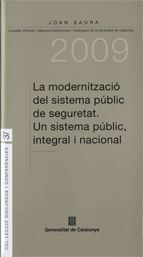 MODERNITZACIÓ DEL SISTEMA PÚBLIC DE SEGURETAT