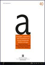 STRATEGIES, TRAJECTORIES AND CONTRIBUTIONS OF YOUNG TRANSSEXUALS, LESBIANS AND G